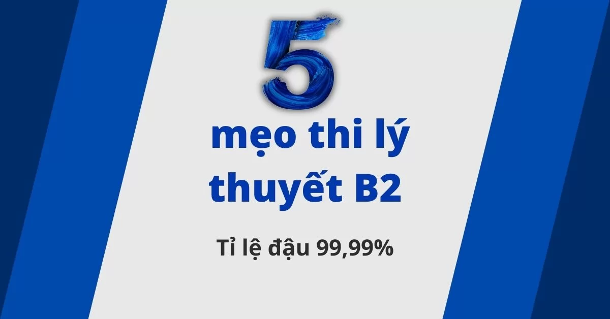 Mẹo ôn thi lý thuyết lái xe hạng B1